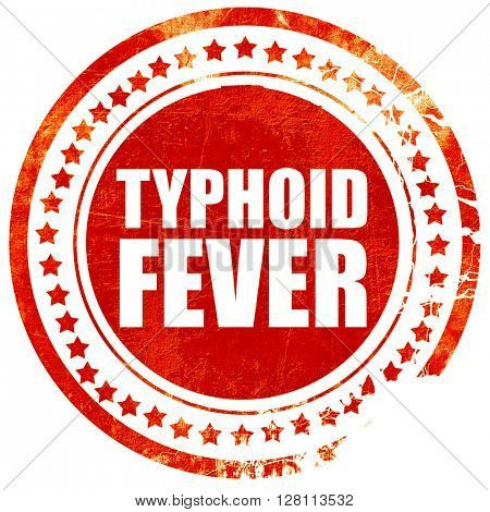 typhoid fever, red grunge stamp on solid background