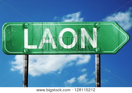 laon road sign, 3D rendering, vintage green with clouds backgrou