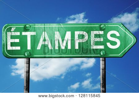 Etampes road sign, 3D rendering, vintage green with clouds backg