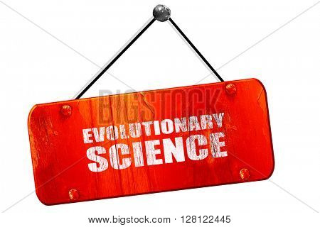 evolutionary science, 3D rendering, vintage old red sign