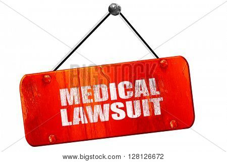 medical lawsuit, 3D rendering, vintage old red sign