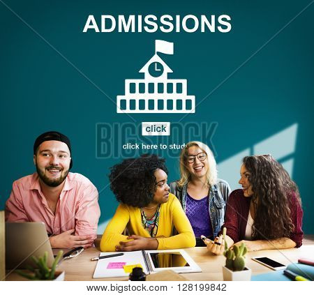 Admissions Education Knowledge University Academic Concept