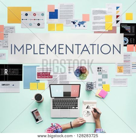 Implementation Accomplish Installing Perform Concept