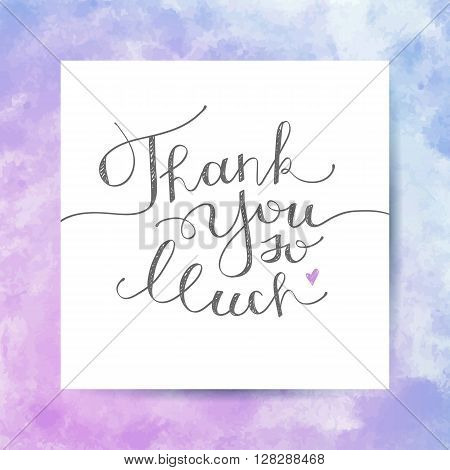 thank you so much, vector handwritten lettering
