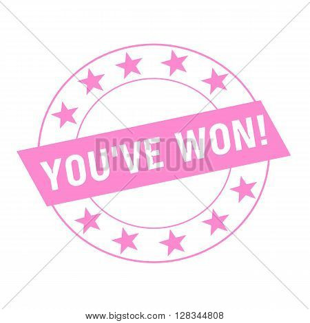 YOU'VE WON white wording on pink Rectangle and Circle pink stars