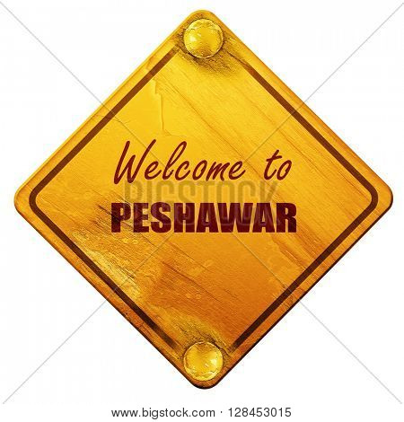 Welcome to peshawar, 3D rendering, isolated grunge yellow road s