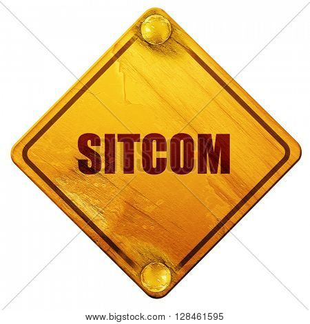 sitcom, 3D rendering, isolated grunge yellow road sign