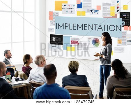 Implementation Accomplish Installing Perform Concept
