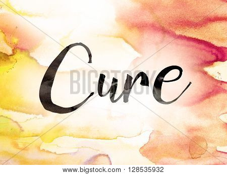 The word "Cure" written in black paint on a colorful watercolor washed background.