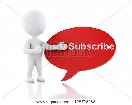 3d renderer image. White people with a speech bubble with Suscribe. Isolated white background.