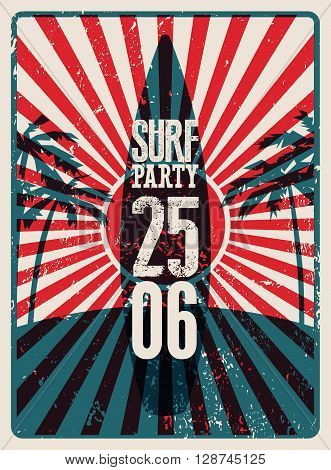 Typographic Surf Beach Party grunge retro poster design. Vector illustration. Eps 10.