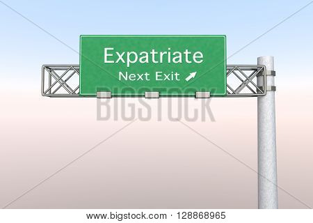 3D rendered Illustration. Highway Sign next exit to expatriation.