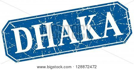 Dhaka blue square grunge retro style sign
