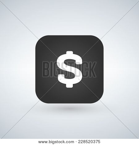 Us Dollar Icon On Black Application Button. Vector Illustration