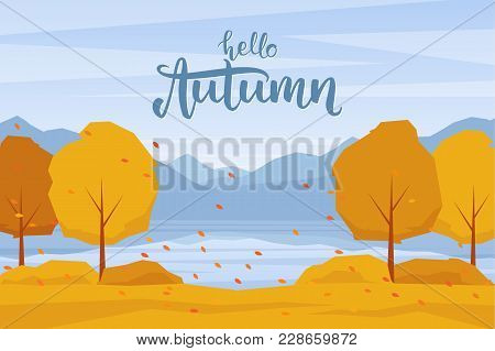 Vector Illustration: Autumn Landscape With Mountains Lake, Trees And Fall Leaves