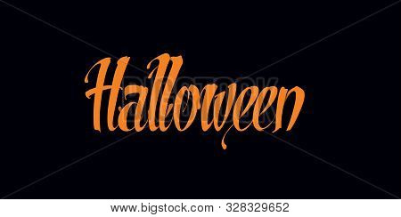 Happy Halloween Calligraphy, Halloween Lettering On Black Background.