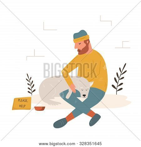 Homeless Poor Man Living On A Street With His Dog.