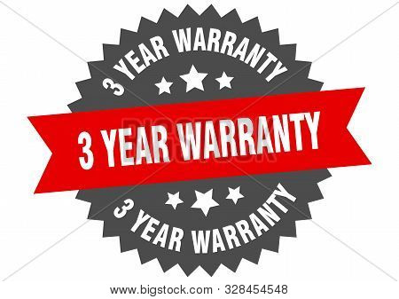 3 Year Warranty Sign. 3 Year Warranty Red-black Circular Band Label