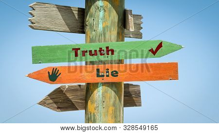 Street Sign The Direction Way To Truth Versus Lie