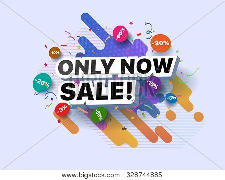 Modern Banner Only Now Sale Products At Discounts. Retail And Social Sale Poster. Shop Or Online Sho