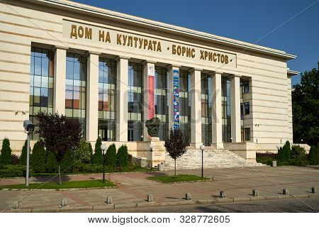 Plovdiv, Bulgaria - July 02, 2019: House Of Culture Named Boris Christoff - Bulgarian Opera Singer. 