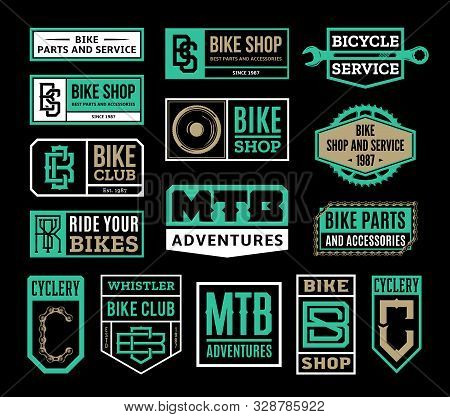 Set Of Vector Bike Shop, Bicycle Service, Mountain Biking Clubs Logo, Badges And Icons