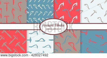 Collection Of Seamless Patterns With Ancient Brooch Fibula Designed For Web, Fabric, Paper And All P