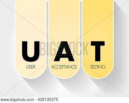 Uat - User Acceptance Testing Acronym, Technology Concept Background