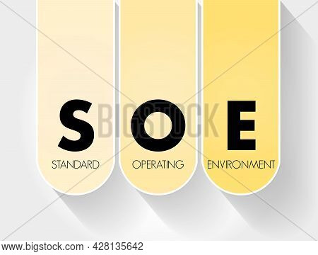 Soe - Standard Operating Environment Acronym, Technology Concept Background