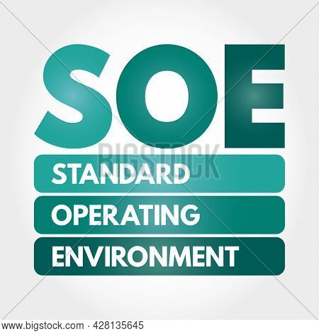 Soe - Standard Operating Environment Acronym, Technology Concept Background
