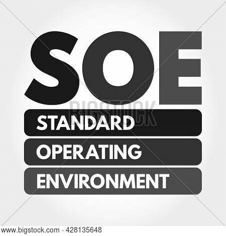 Soe - Standard Operating Environment Acronym, Technology Concept Background