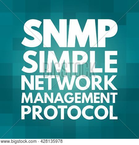 Snmp - Simple Network Management Protocol Acronym, Technology Concept Background
