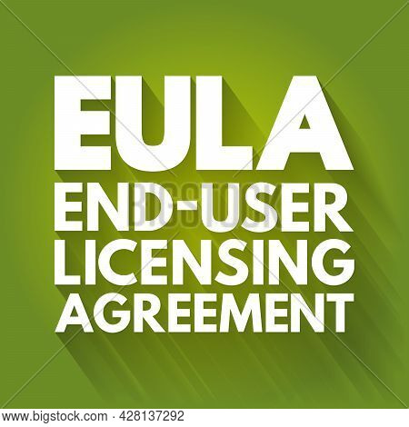 Eula - End User Licensing Agreement Acronym, Technology Concept Background