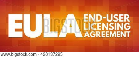 Eula - End User Licensing Agreement Acronym, Technology Concept Background