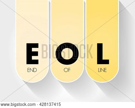 Eol - End Of Line Acronym, Technology Concept Background