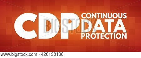 Cdp - Continuous Data Protection Acronym, Technology Concept Background