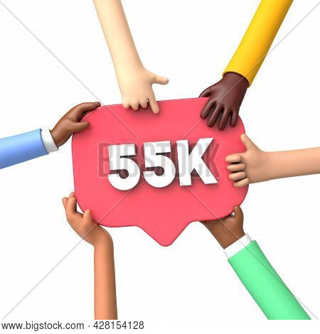 Hands Holding A 55k Social Media Followers Banner Label. 3d Rendering