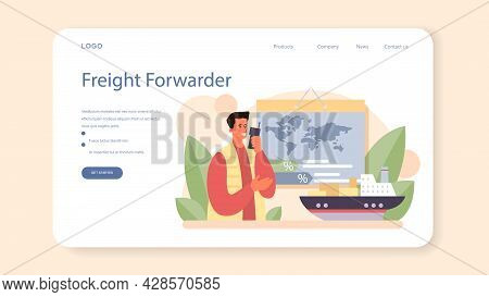 Freight Forwarder Web Banner Or Landing Page. Loader In Uniform Delivering