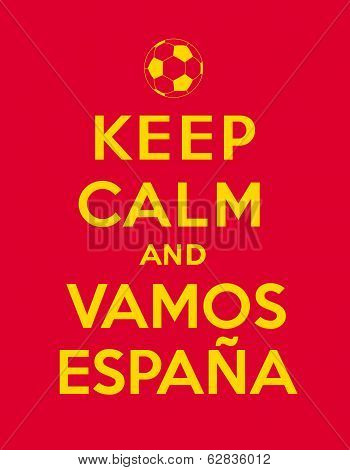 Keep calm and Vamos Espana