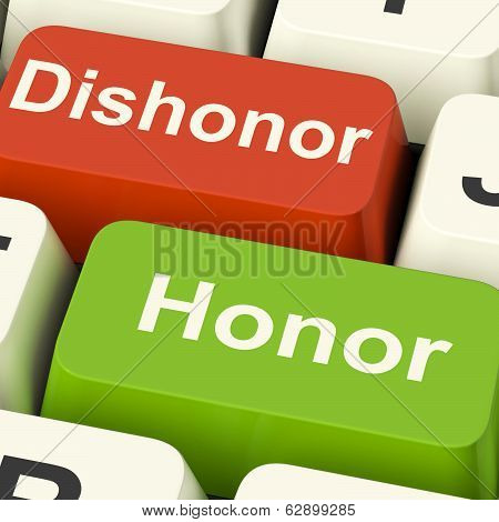 Dishonor Honor Keys Shows Integrity And Morals