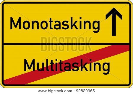Multitasking and monotasking