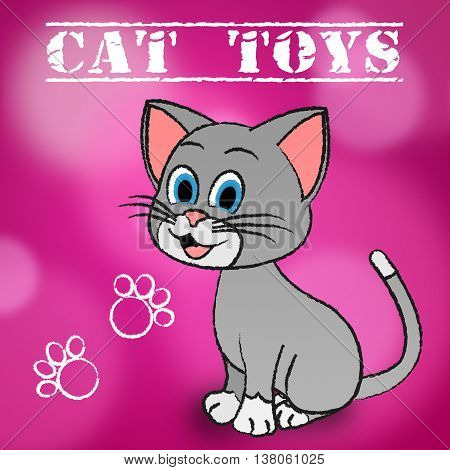 Cat Toys Represents Play Things And Cats