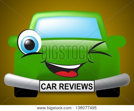 Car Reviews Indicates Assess Vehicles And Transportation