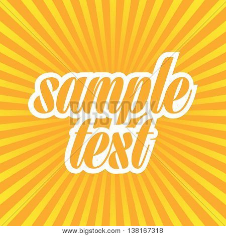 Vector illustration of Sun Sunburst Pattern. Summer background. Vector abstract background for sample text. Sun rays, sunburst on orange color background in flat style.