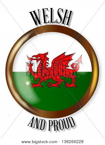 Welsh and Proud flag button with a circular border over a white background