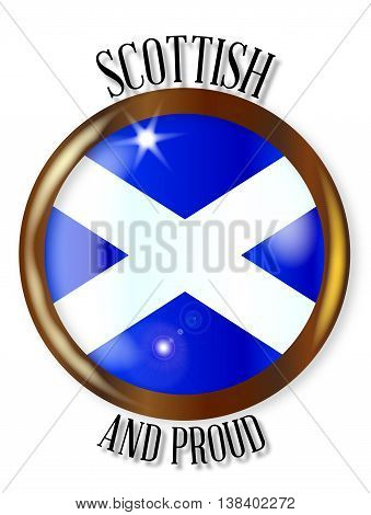 Scottish and Proud flag button with a circular border over a white background