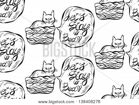 Hand drawn vector graphic seamless pattern of cat in pottle with speech bubble and let's stay in bed phrase.Design for home decorpapertextile pets storewallpaperinvitation card backgroundvet