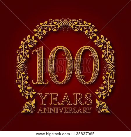 Golden emblem of hundredth years anniversary. Celebration patterned logotype with shadow on red.