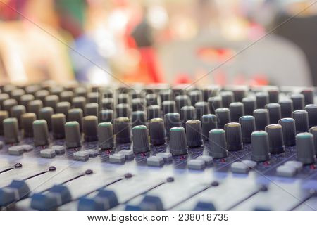 Buttons Equipment For Sound Mixer Control,selective Focus, Blurry Background