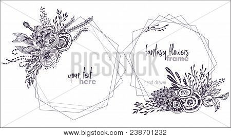 Set Of Two Black And White Vector Floral Frames With Bouquets Of Hand Drawn Fantasy Flowers, Plants 